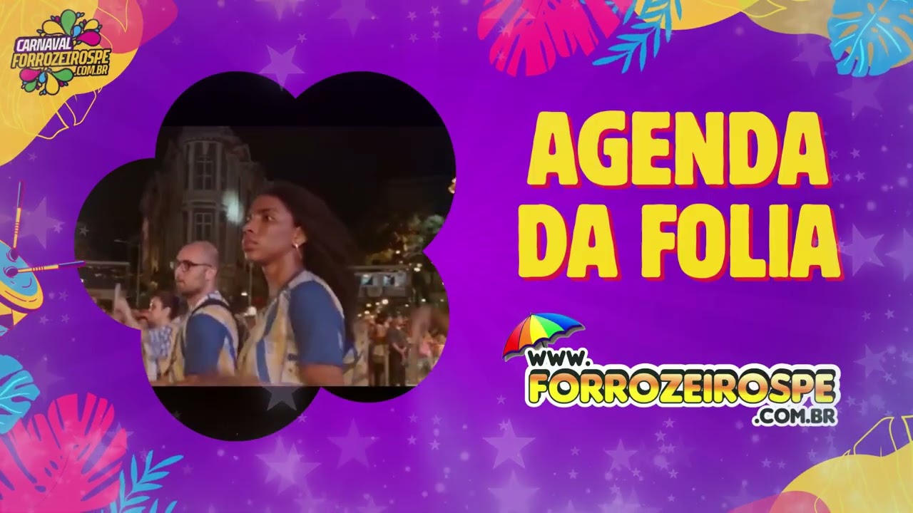 Confira a agenda do Caranaval de Pernambuco no Site ForrozeirosPE.com.br