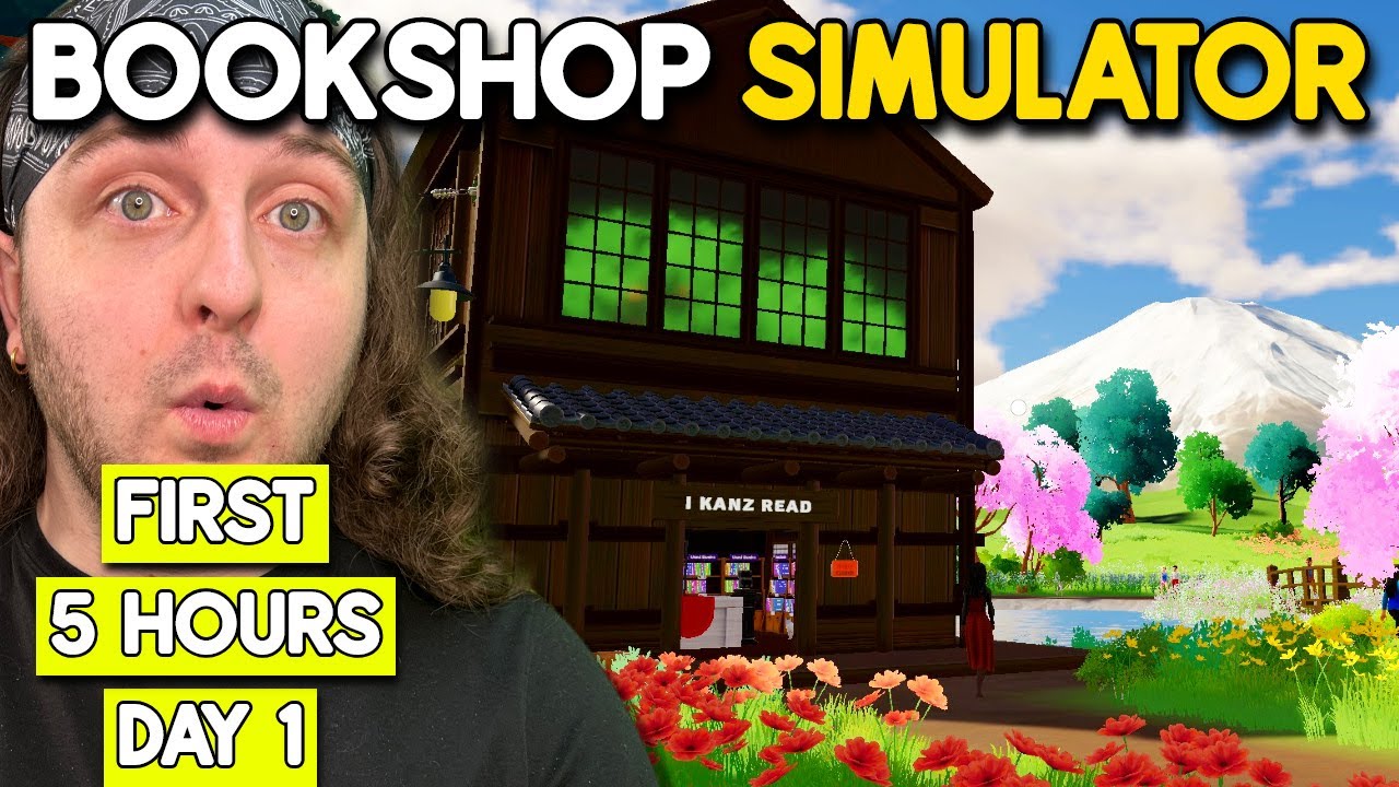 My First 5 Hours Of Bookshop Simulator!