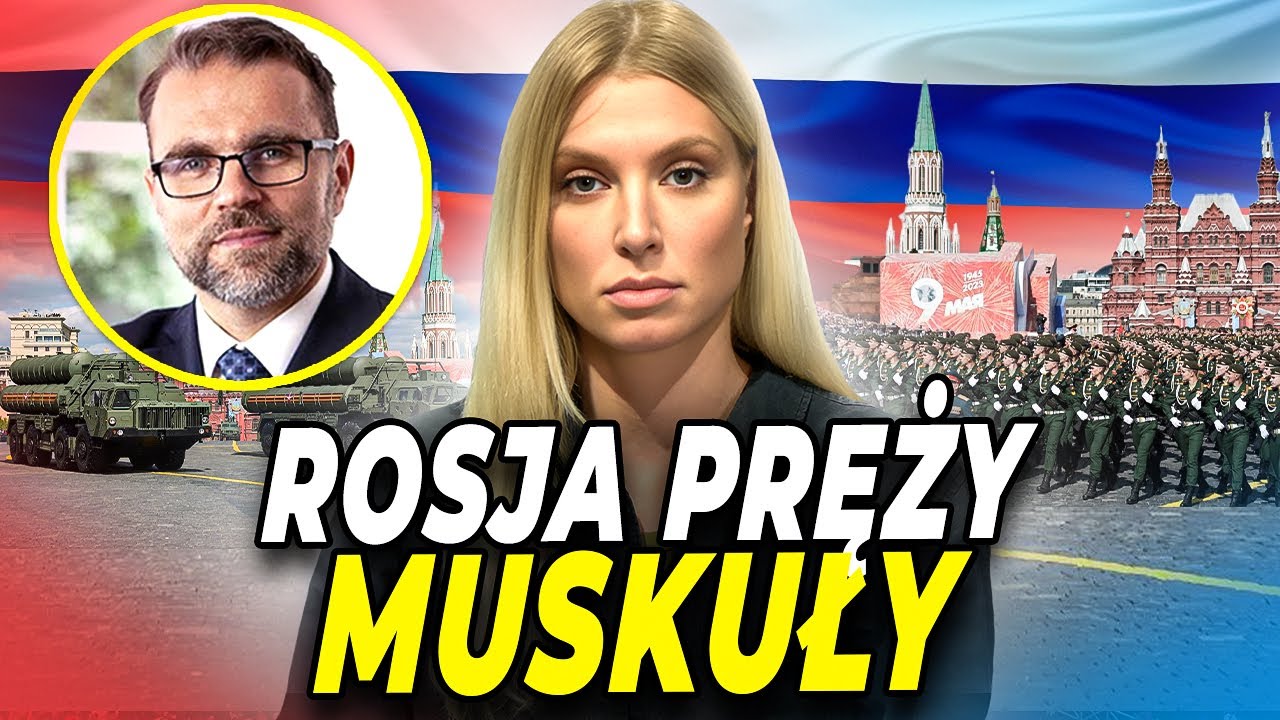 Dzień zwycięstwa - Rosja triumfuje? Bartosiak: Zachód przegrywa, Chiny w natarciu