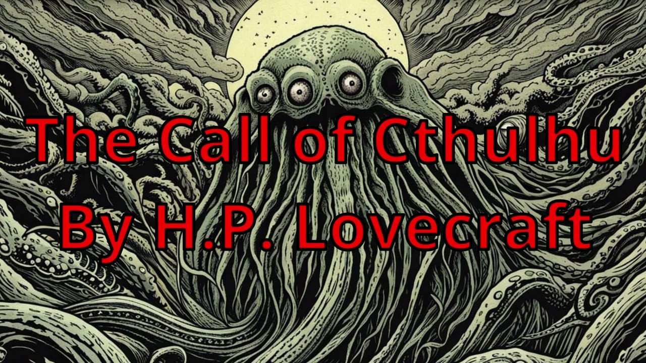 The Call of Cthulhu by H.P. Lovecraft. Narrated by AI Ranni the Witch