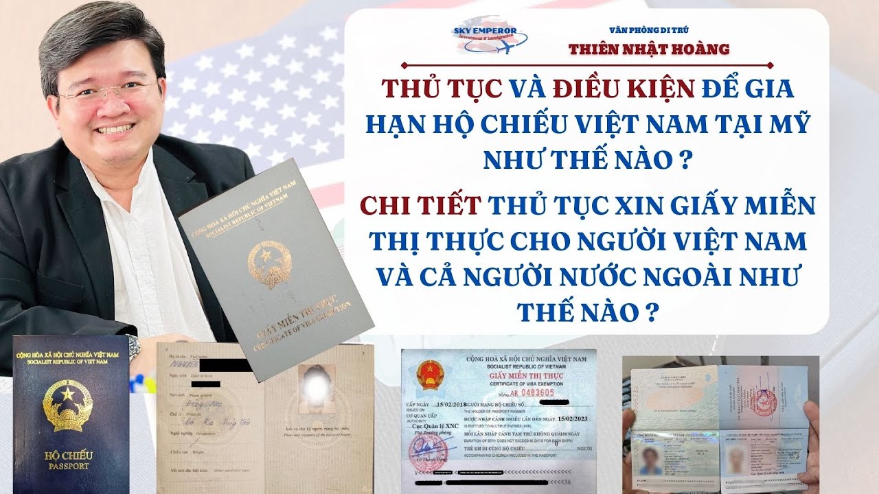 #041 | Chi tiết thủ tục gia hạn Passport VN và xin giấy Miễn Thị Thực | VP Di Trú Thiên Nhật Hoàng