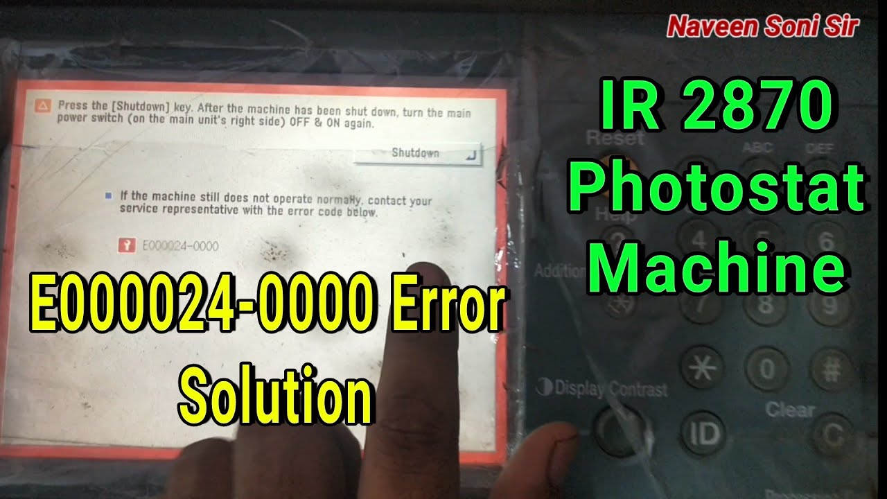 IR 2870 Photostat Machine। E000024-0000 Error Solution #printer