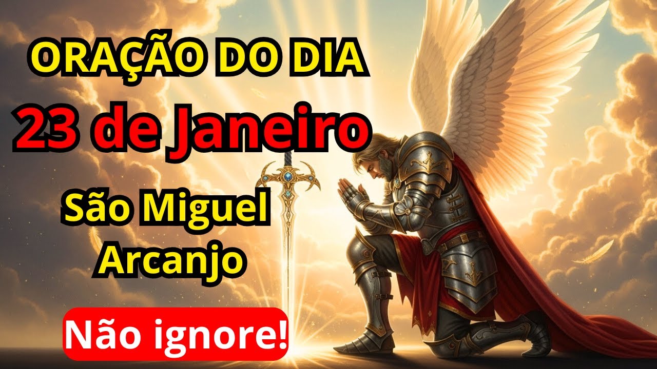 Oração do Dia com São Miguel Arcanjo - Ouça e Receba Proteção