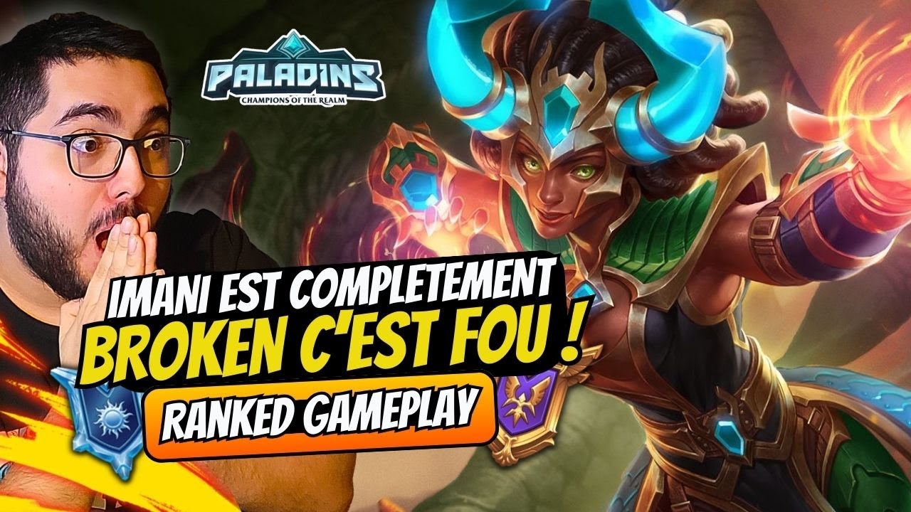 IMANI EST COMPLÈTEMENT BROKEN ! (c'est fou) | Paladins Ranked Saison 8 Gameplay Imani
