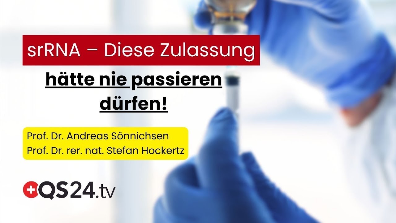 Die 3. Atombombe? – Was mRNA und srRNA wirklich auslösen | QS24 Wissenschafts-Gremium