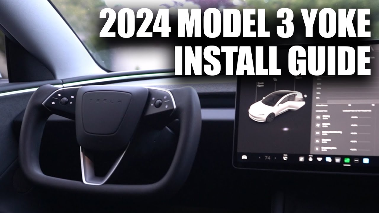 2024 Model 3 Yoke Install Guide - Yeslak Yoke - Highland