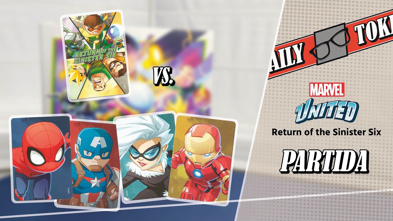 Marvel United: Return of the Sinister Six - Partida #11: 4 héroes vs. Seis Siniestros
