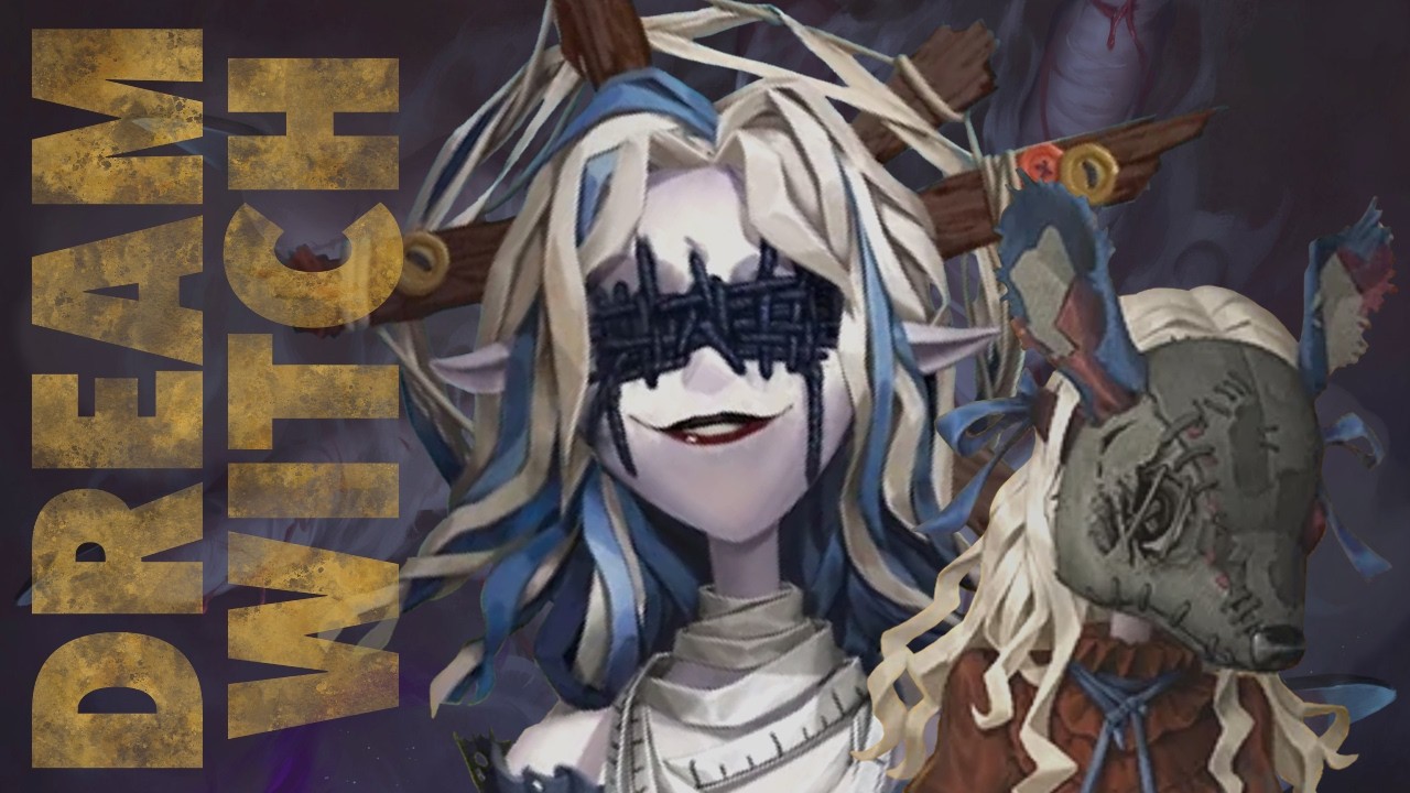 Dream Witch Guide - Identity V