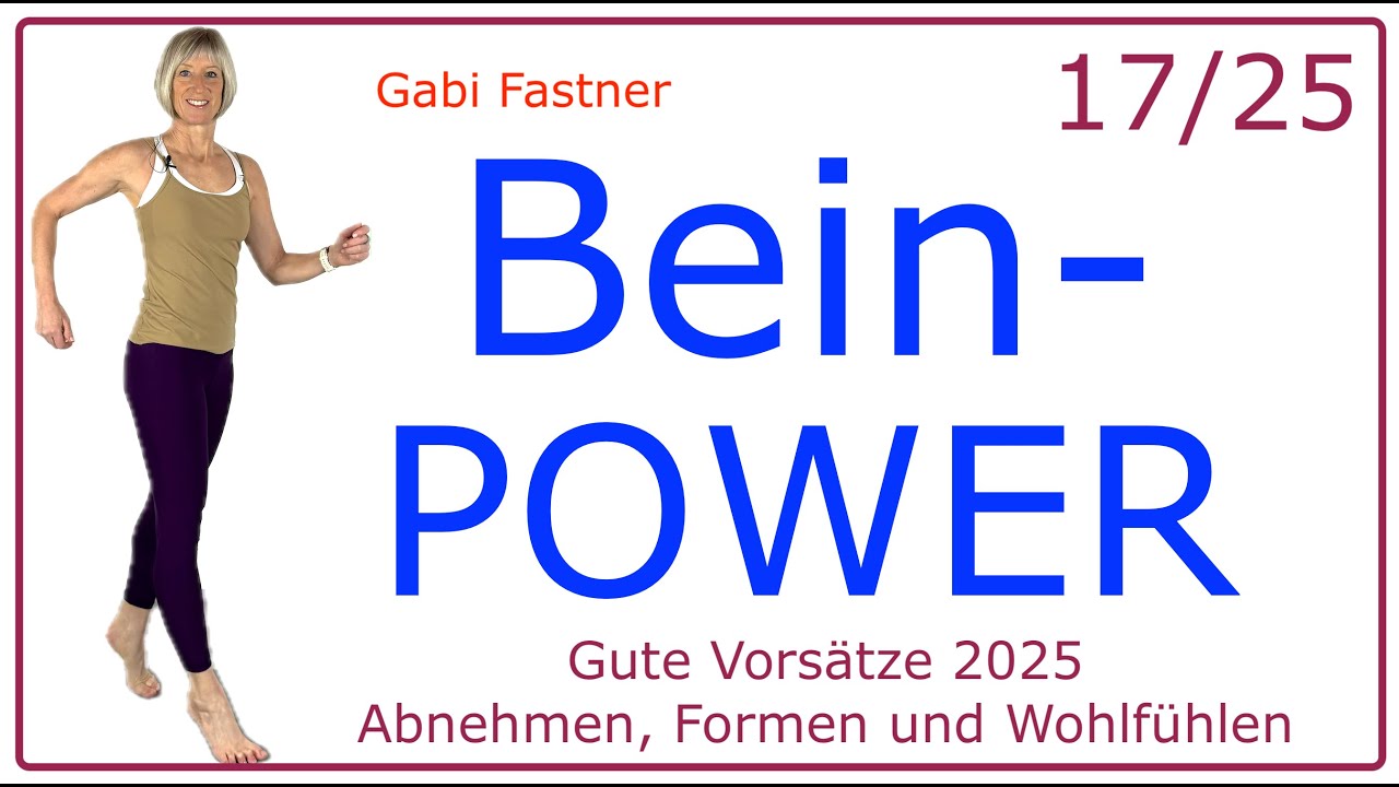 17/25🔹40 min. Bein - Power | straffen, formen, kräftigen | ohne Geräte, für Fortgeschrittene