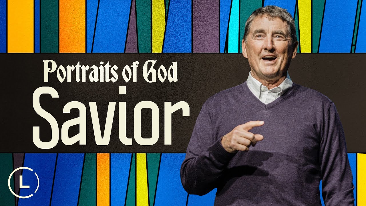 Portraits of God | God the Savior | 