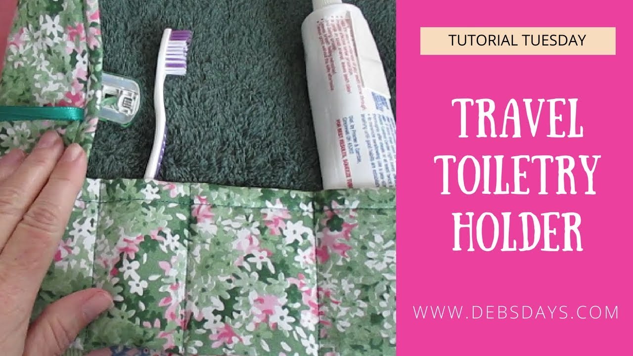 How to Sew a Homemade Roll Up Toiletry Travel Kit - Easy DIY Project