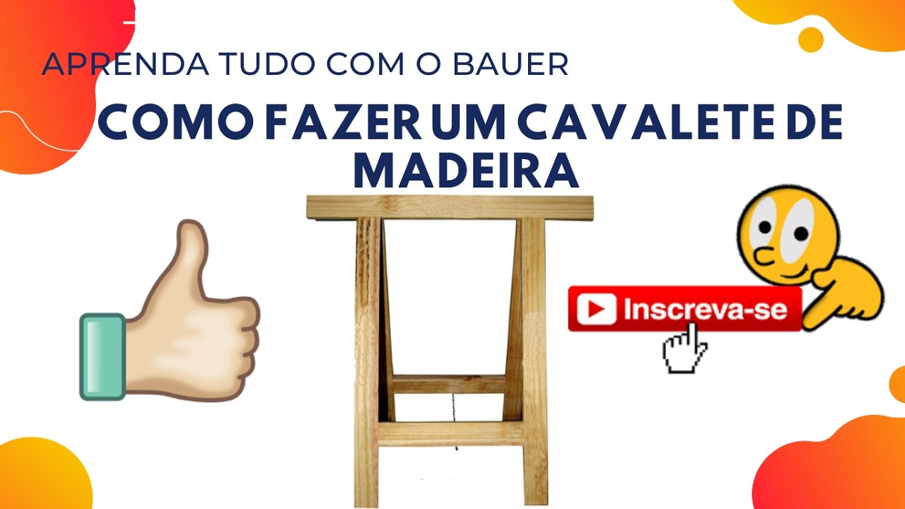 Como fazer um cavalete de madeira