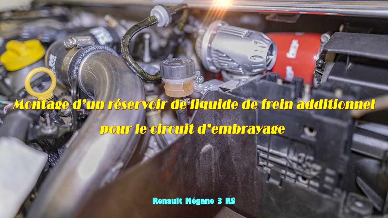 [Tutoriel] Montage Bocal Additionnel Circuit Embrayage - Renault Mégane 3 RS