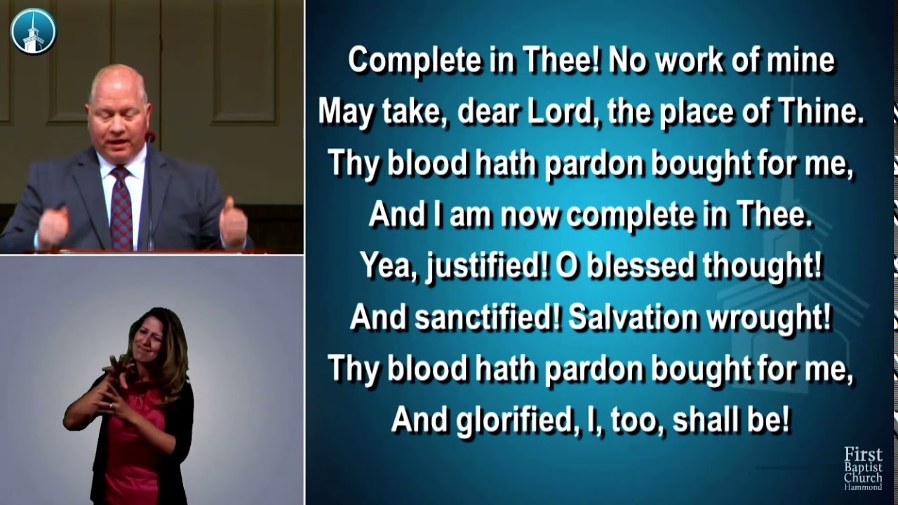 Complete in thee - Congregational Singing FBC Hammond, Indiana