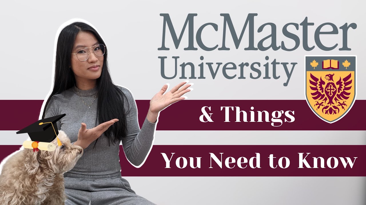 Things You Need to Know About McMaster University | Advice with My