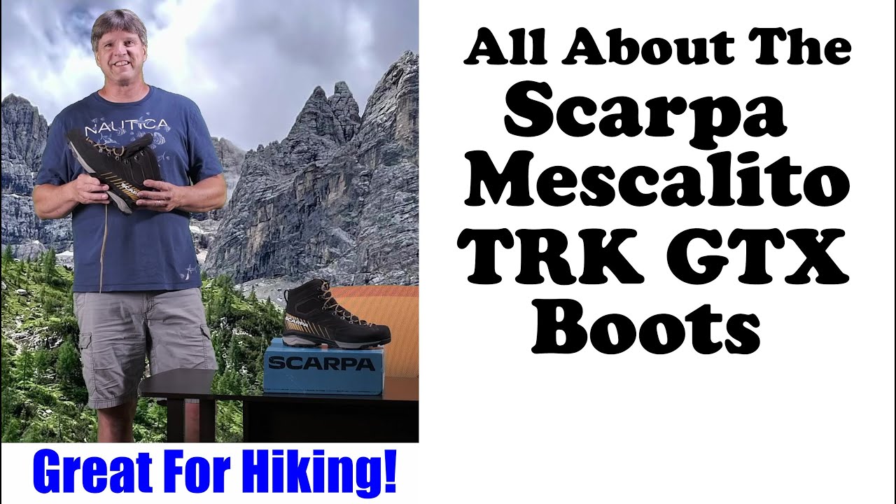 The Scarpa Mescalito TRK GTX Boots