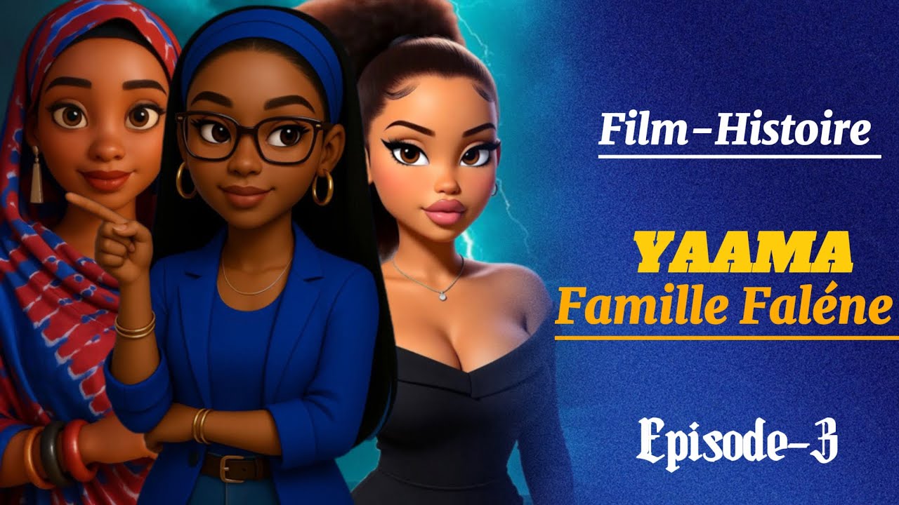 Film-Histoire YAAMA { Famille Faléne } Episode 3 | En Wolof 