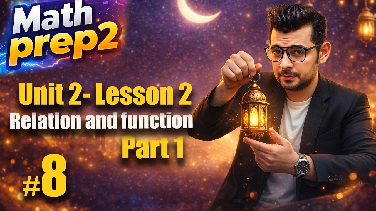 Prep 2 Math | Revision Unit 2 - Lesson 2| Relation and function (Part 1)| #حل_المعاصر