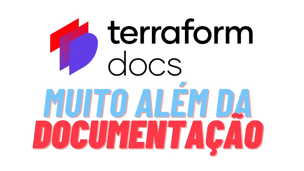 Terraform-docs - Muito Além Da Documentação!