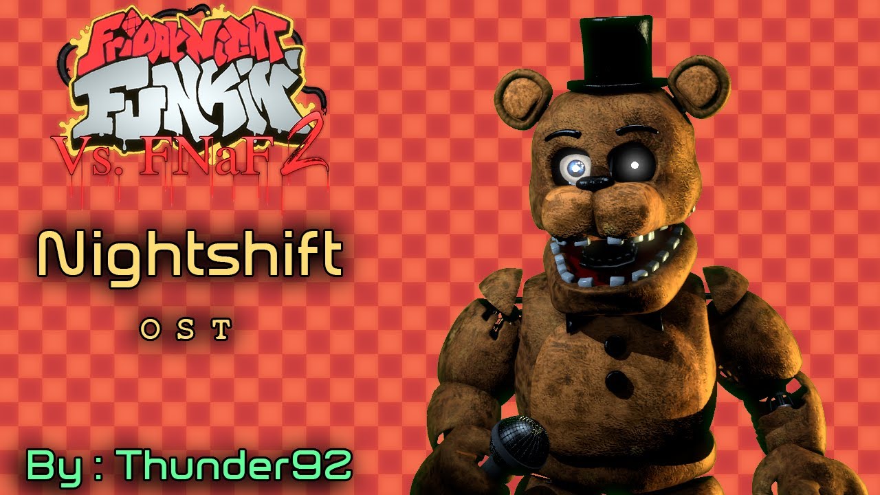 Nightshift - Friday Night Funkin Vs. FNAF 2 OST