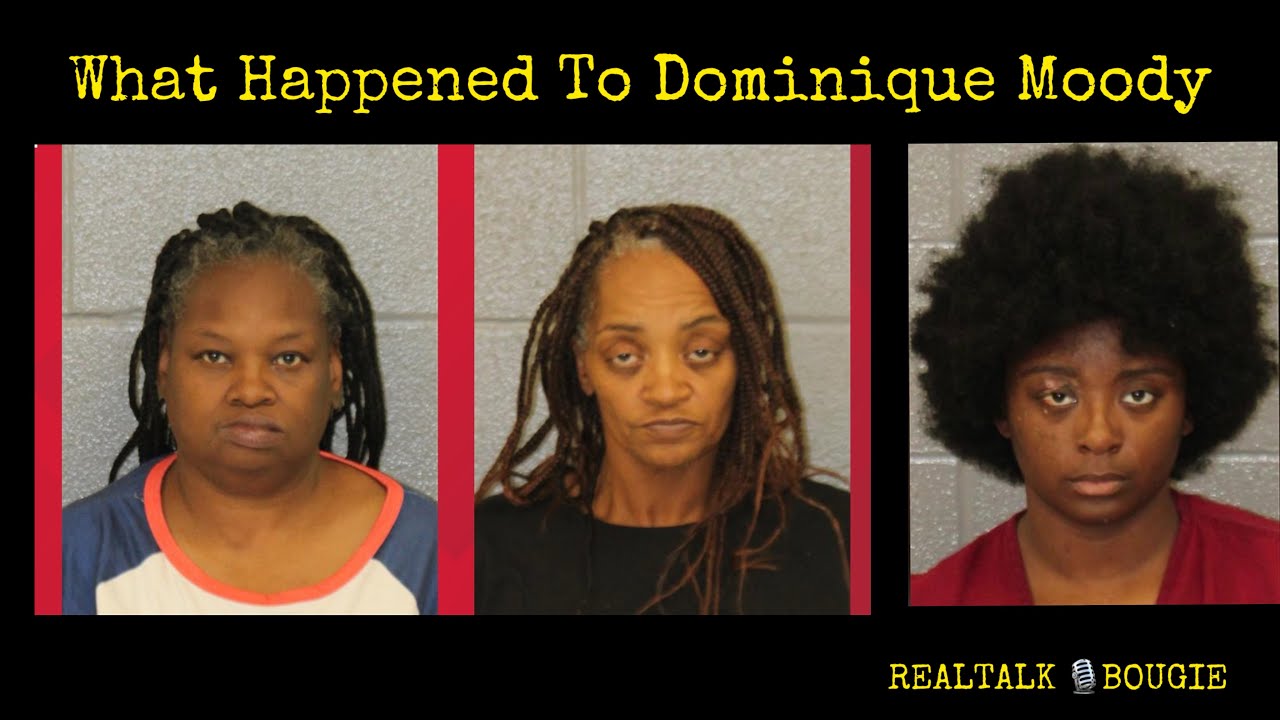 WHAT HAPPENED TO DOMINIQUE MOODY?? CASE INVESTIGATION