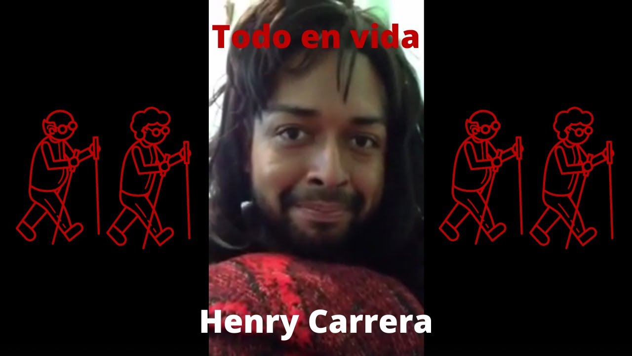 Todo en vida (Henry Carrera)