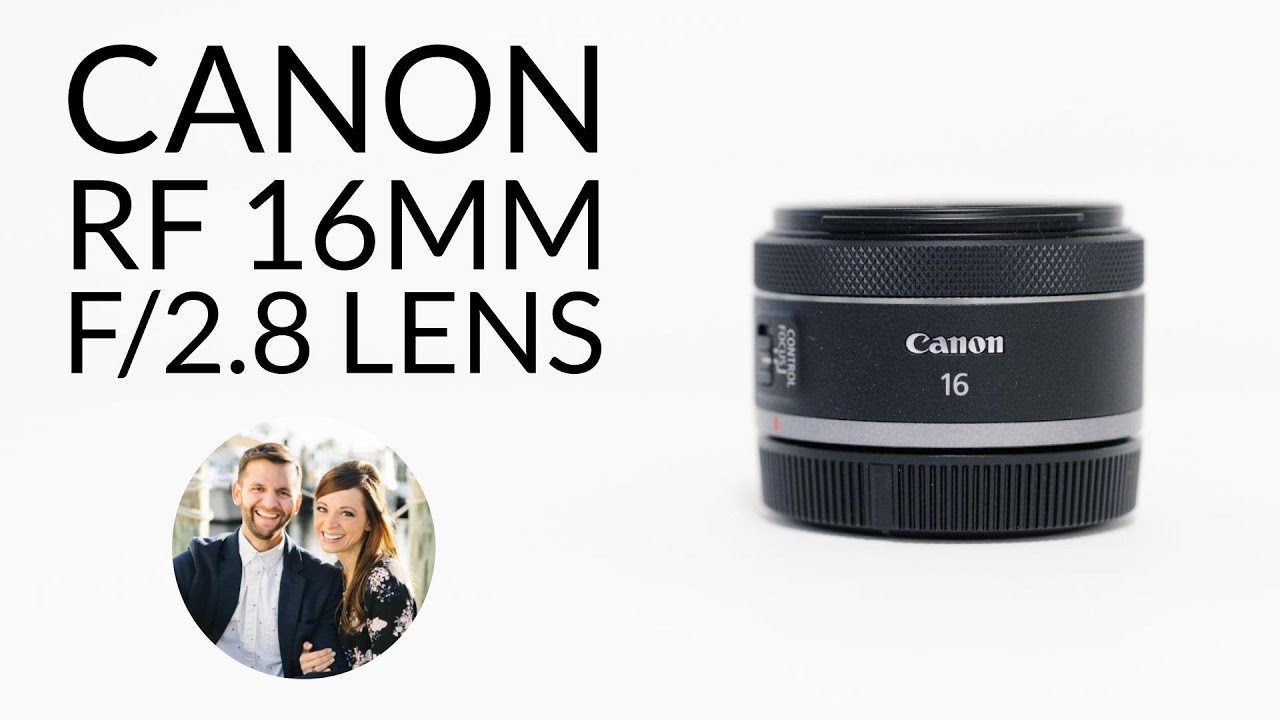 Canon RF 16mm f/2.8 STM в сравнении с Canon RF 15-35 f/2.8 IS — обзор свадебного фотографа