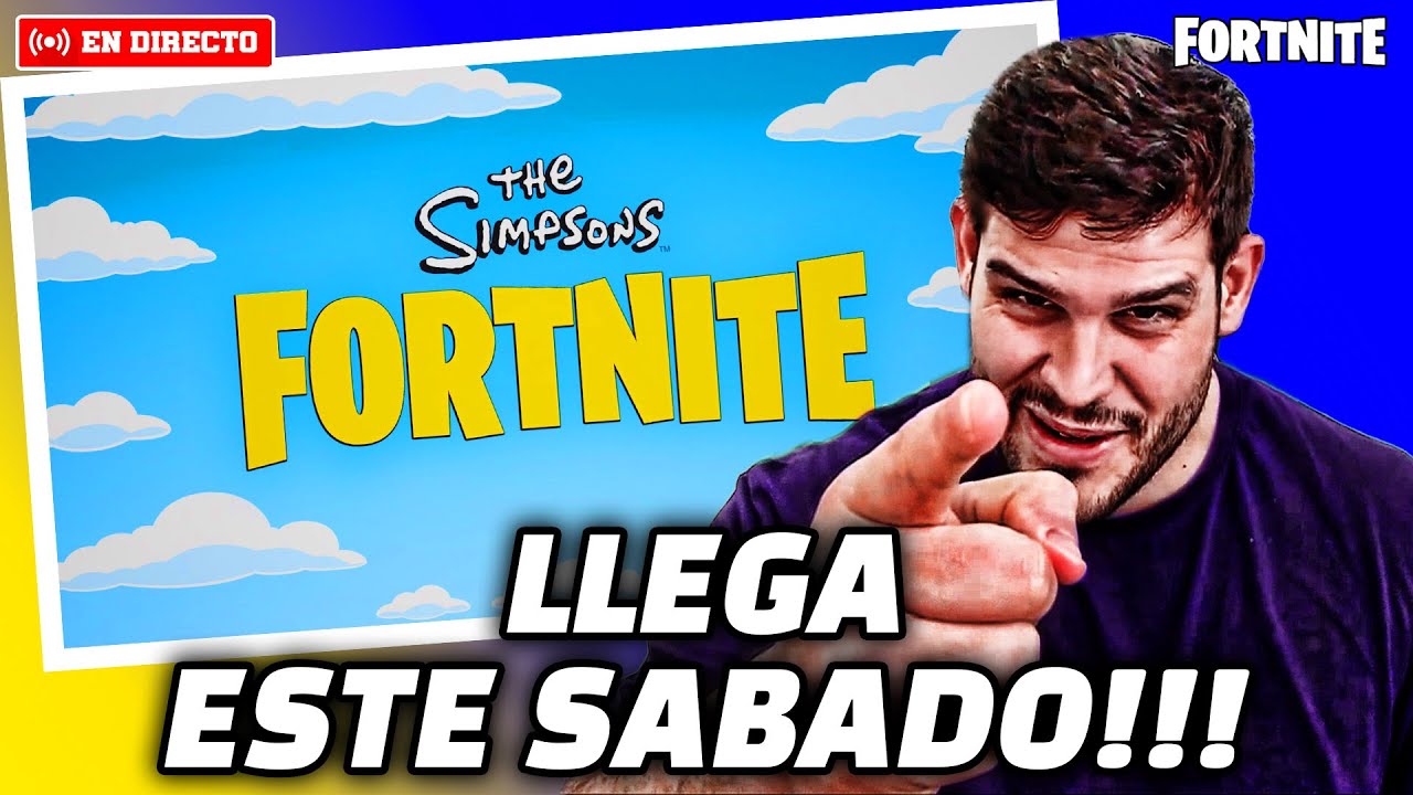 ✅2 DIAS PARA EL EVENTO DE LOS SIMPSON X FORNITE #fortnite #fortniteespanol #directo  #gaming