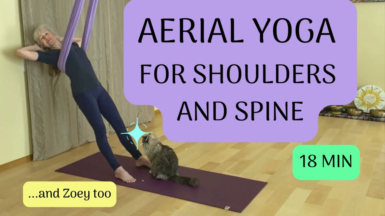 Aerial Yoga For Shoulders And Upper Back - Strengthen And Stretch!