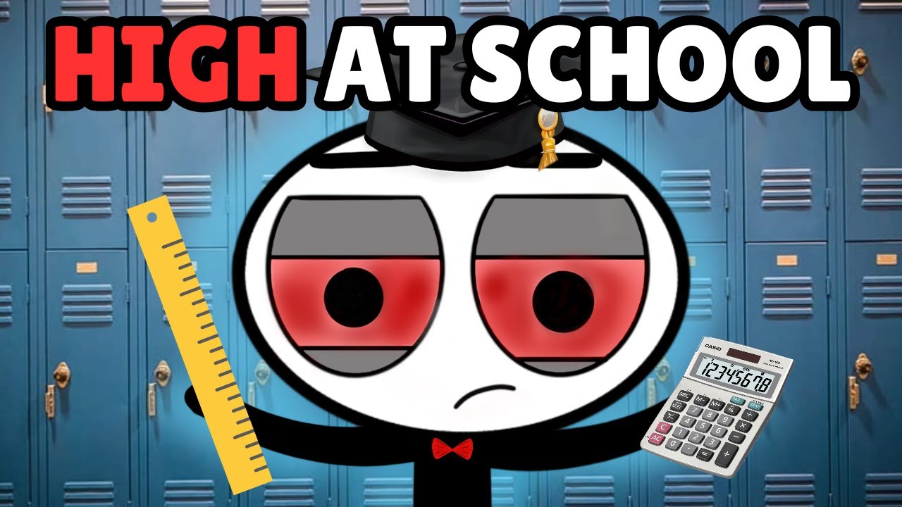 “High” School Be Like
