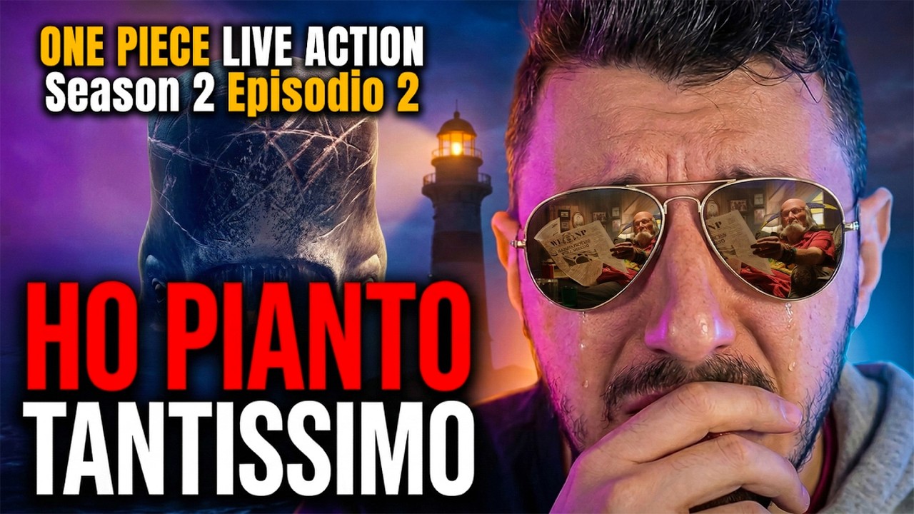 One Piece Live Action Stagione 2 Episodio 2 Mi Ha Fatto Piangere | Analisi Completa
