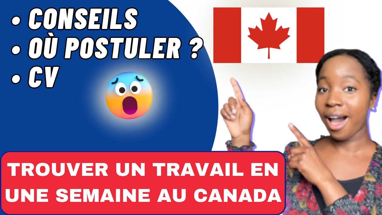 Trouver un travail rapidement et facilement au Canada en 2024 🇨🇦