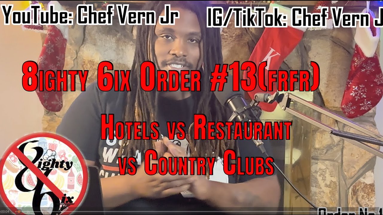 Hotels vs Restaurants vs Country Clubs | Which Is Best for Chefs? | 8ighty 6ix Order #13
