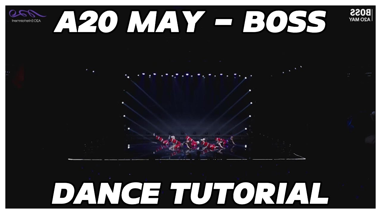 BOSS - A20 MAY (A2O 메이) Dance Practice Mirrored Tutorial Slowed