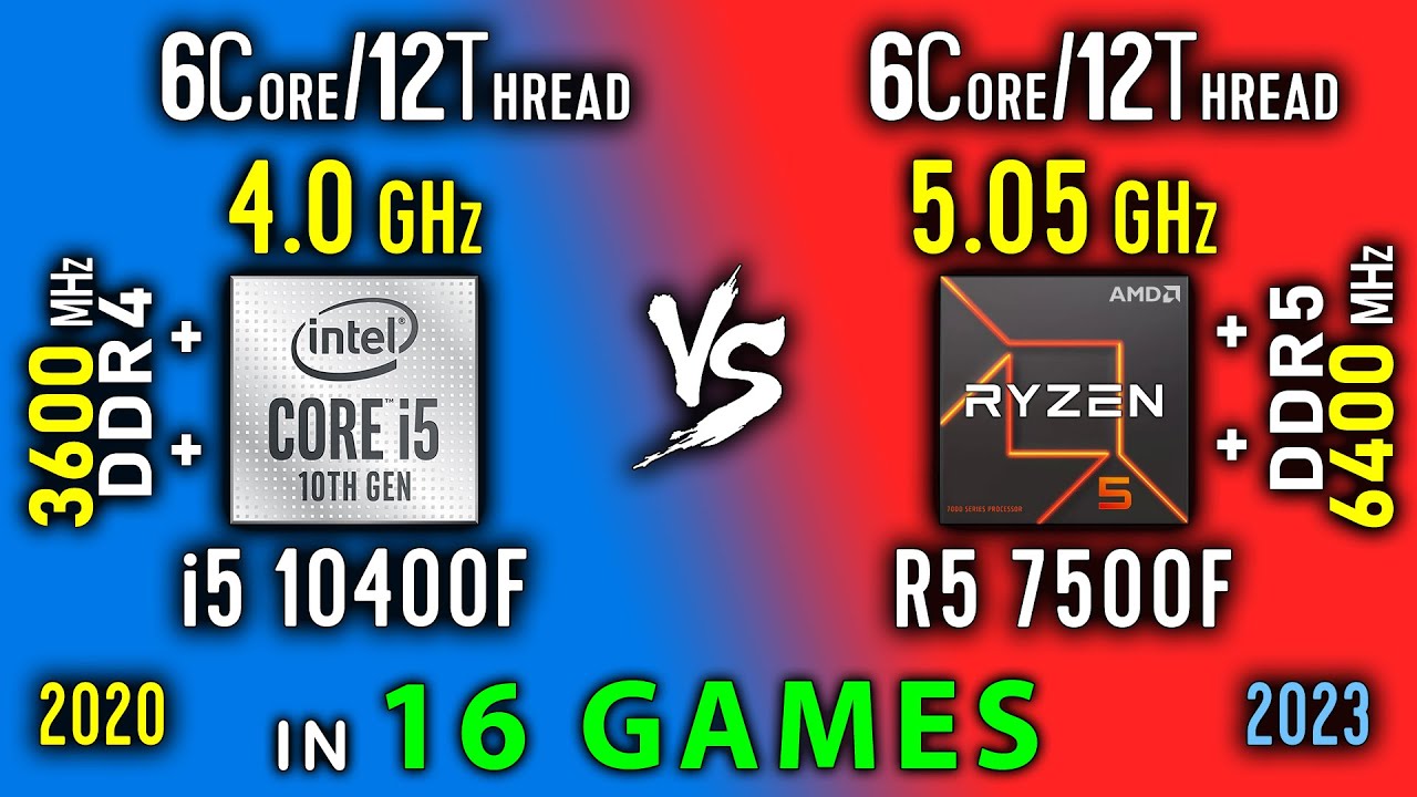 i5 10400F vs Ryzen 5 7500F Test in 16 Games or R5 7500F vs i5 10400