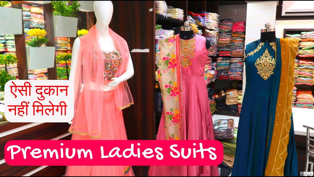 1000 दुकान घूमने बाद ऐसी दुकान मिलती है , Rich Quality Ladies Suits