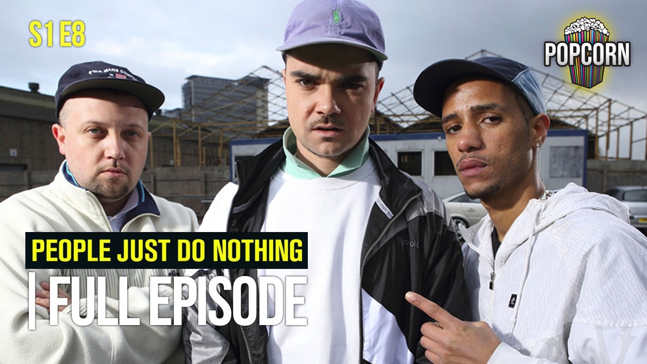 People Just Do Nothing (FULL EPISODE) | Season 1 | Episode 8