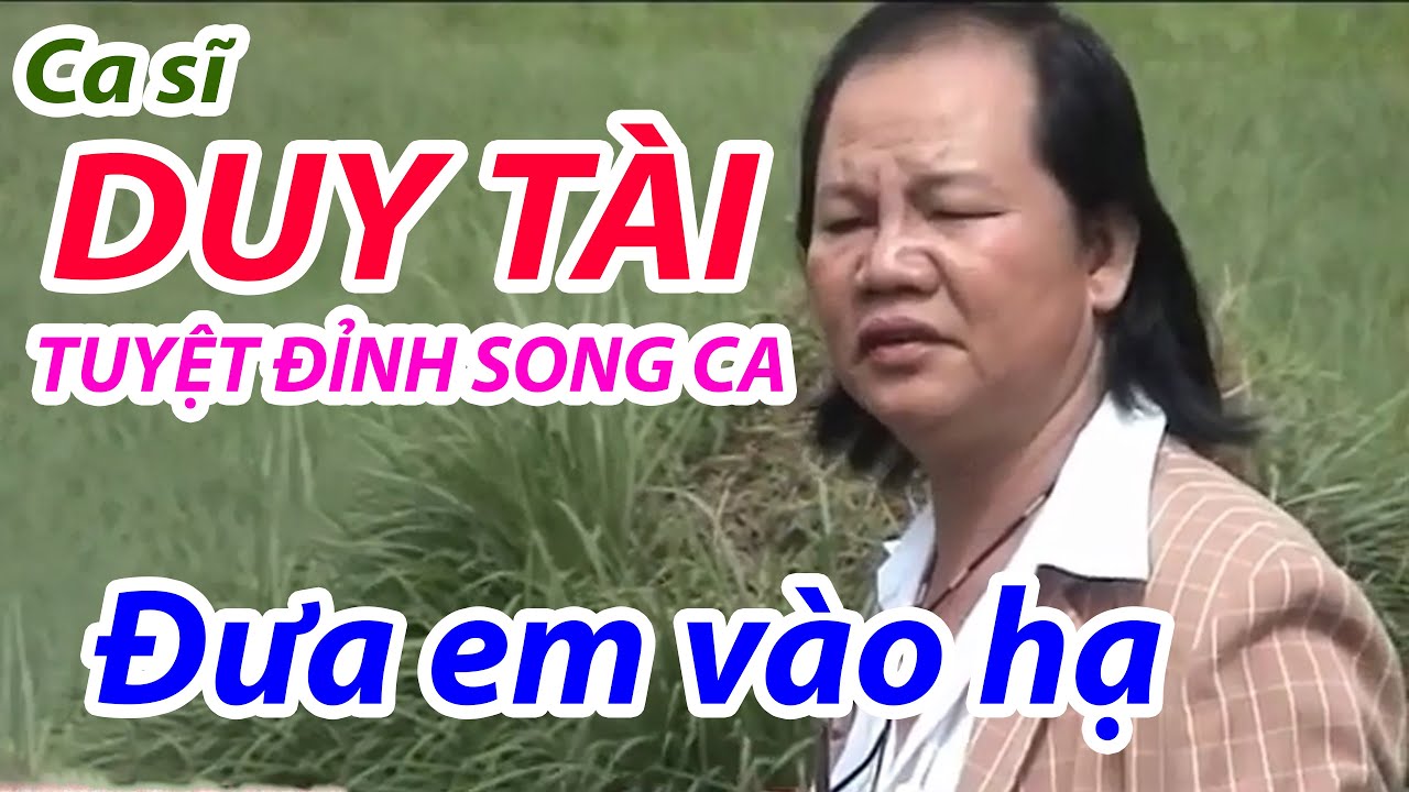 Đưa em v&agrave;o hạ - Duy T&agrave;i Tuyệt Đỉnh Song Ca - Album Gi&atilde; Từ Vũ Kh&iacute;