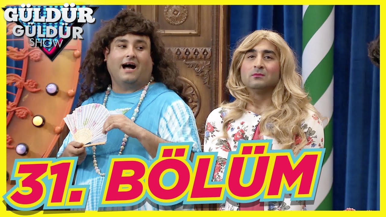 Güldür Güldür Show 31. Bölüm Full HD Tek Parça