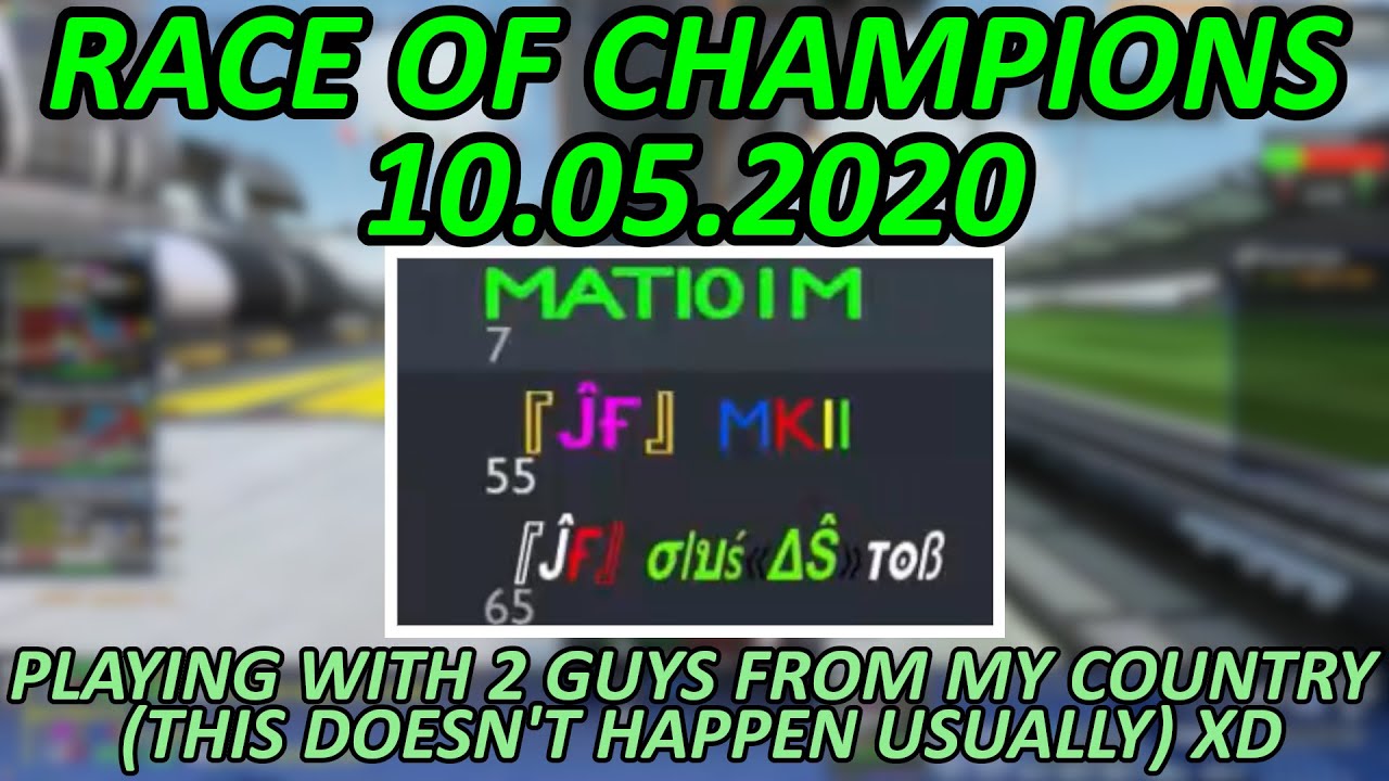 #030. Race of Champions 10.05.2020: Playing with Polish players; 2 nice wins after many loses