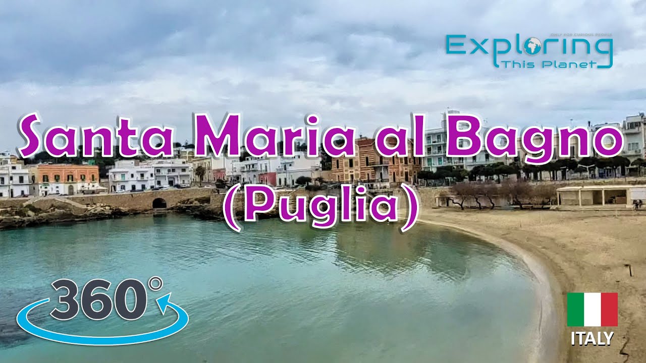 Santa Maria al Bagno - 360&deg; Puglia (Italy)