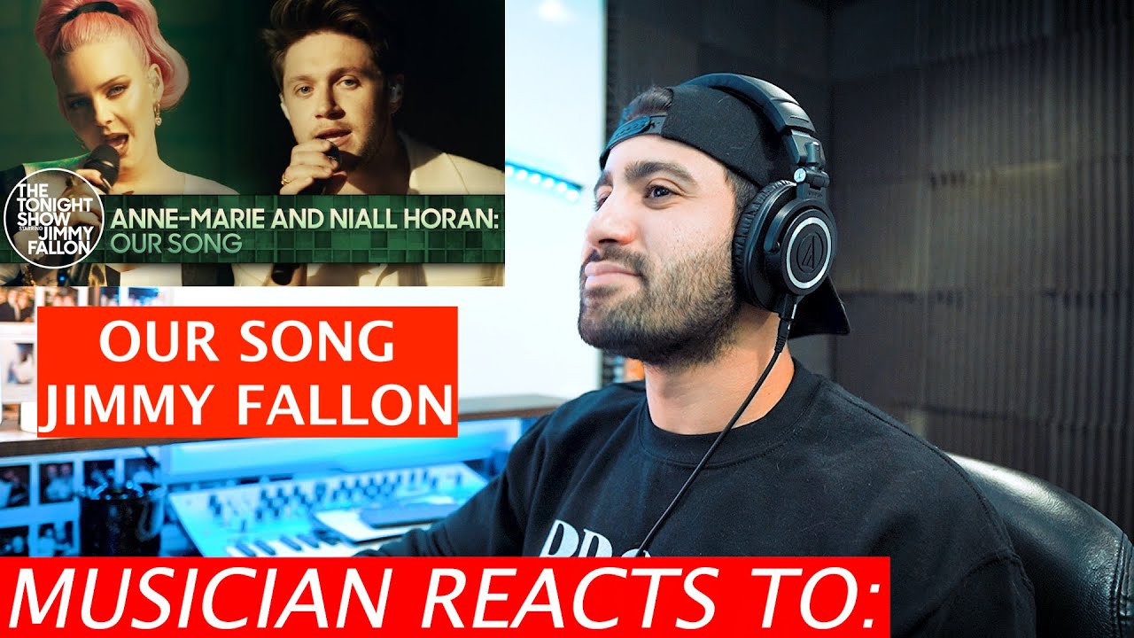 Musician Reacts To Niall Horan + Anne Marie - Our Song Live Jimmy Fallon