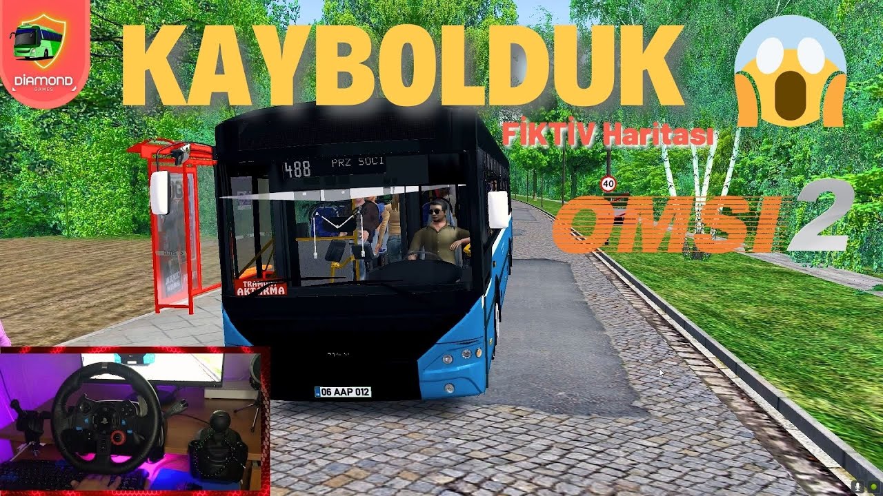 Omsi 2 | KAYBOLDUK | Logitech G29 | Gameplay