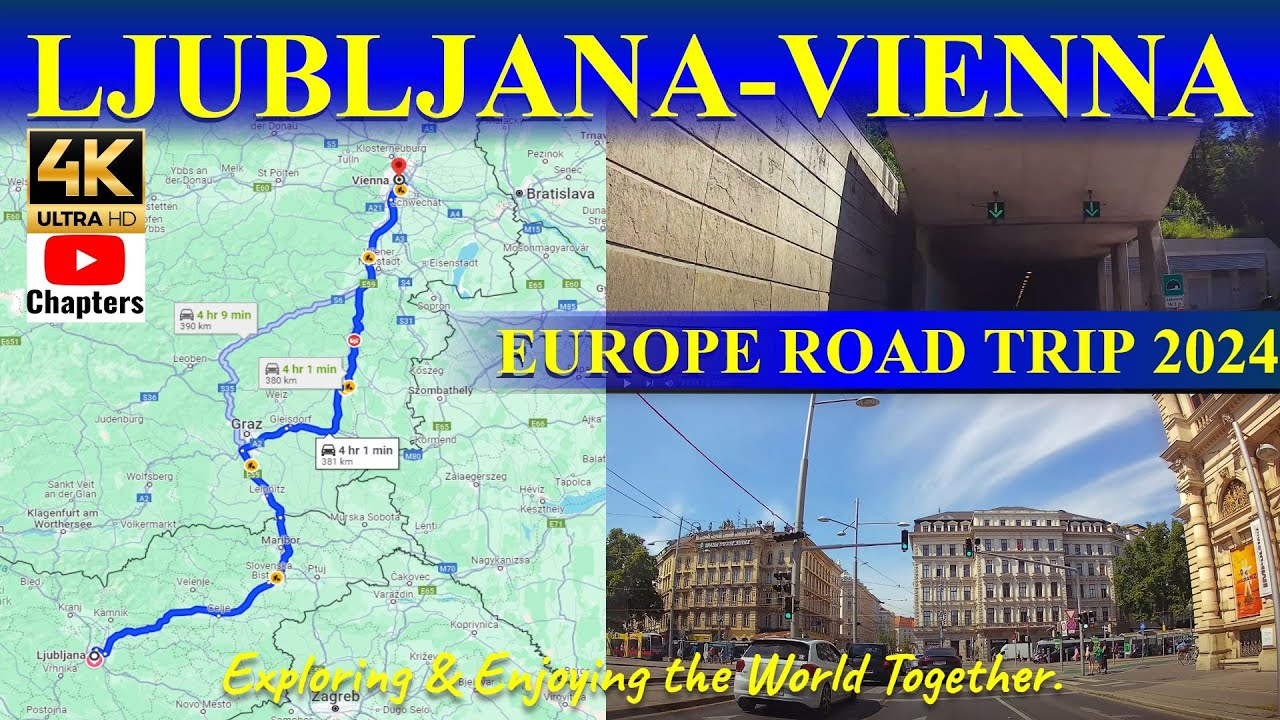 🎥🇸🇮🇦🇹 DASHCAM [4K] LJUBLJANA to VIENNA | with chapters highlights