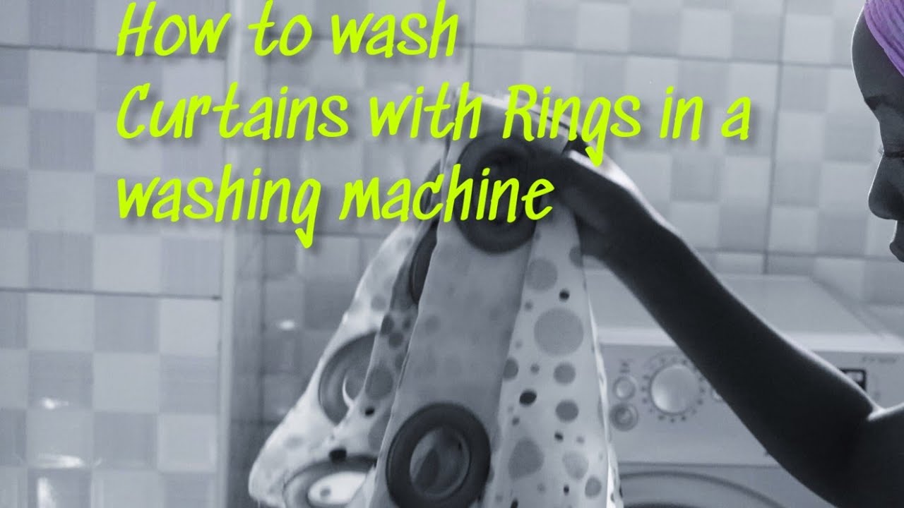 How to Wash Curtains with Rings in a Washing Machine.