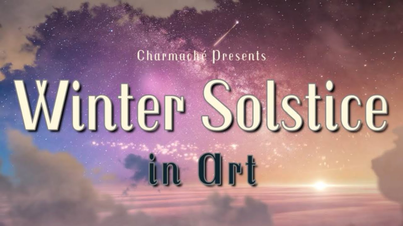 Winter Solstice in Art | Educational Video | Charmaché Art & Craft