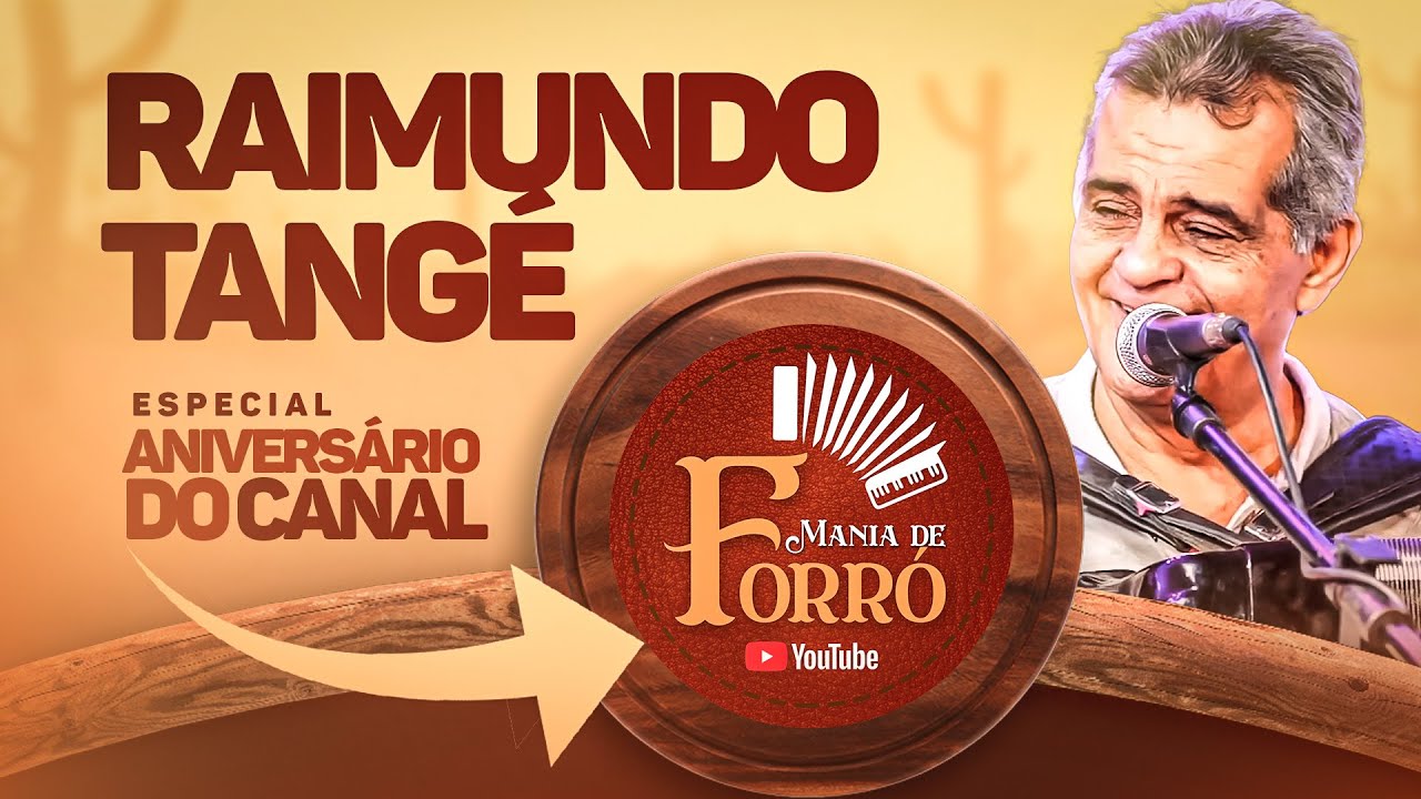 RAIMUNDO TANGÉ - ANIVERSÁRIO  1 ANO DO NOSSO CANAL
