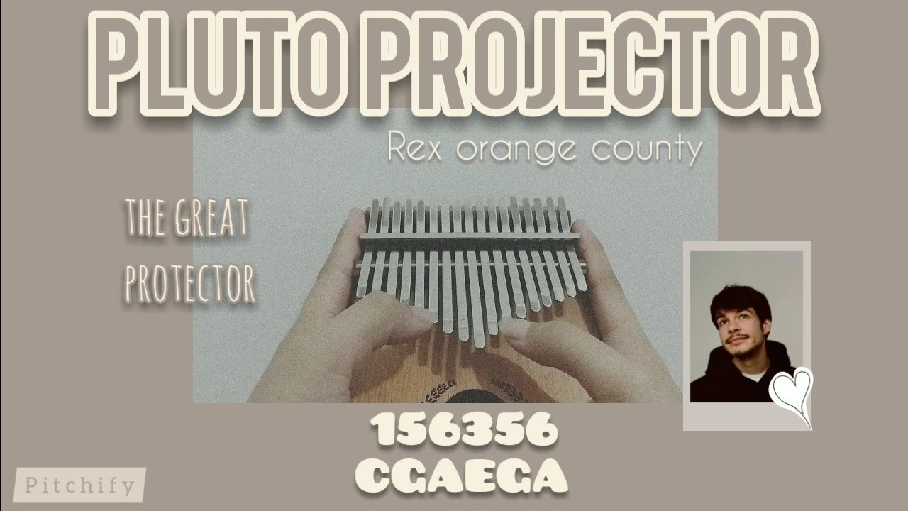 Pluto Projector - Rex Orange County (Kalimba Cover with Tabs) // P i t c h i f y