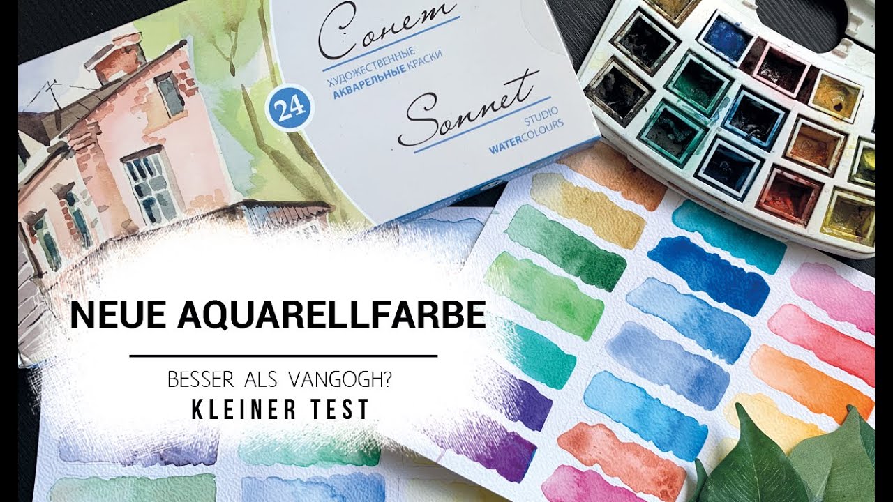 Aquarellfarben testen - Sonnet (neu) vs. VanGogh Farben (alt) reupload