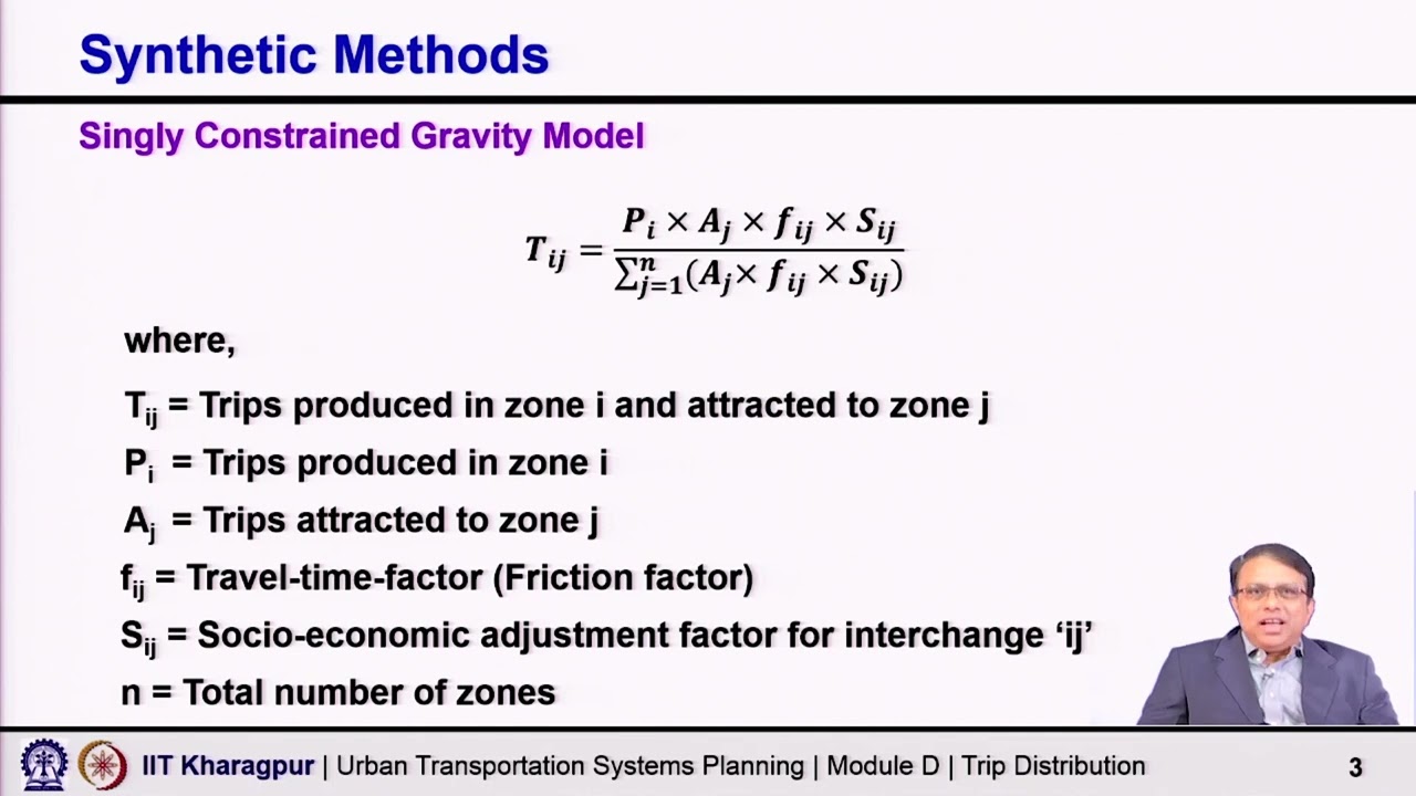 Lecture 26: Singly Constrained Gravity Model